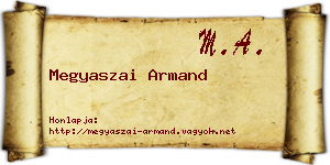 Megyaszai Armand névjegykártya